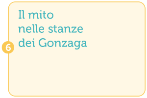 06. Il mito nelle stanze dei Gonzaga